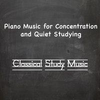 Piano Music for Concentration and Quiet Studying