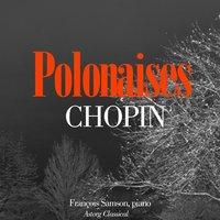 Chopin : Polonaises