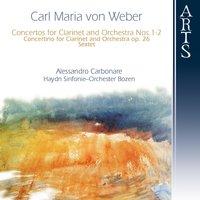 Weber: Concertino for Clarinet and Orchestra, Op. 26, Concertos for Clarinet and Orchestra, Nos. 1-2 & Sextet for Clarinets, 2 Bassoons, 2 Horns