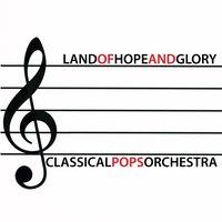 Land of Hope and Glory (Pomp and Circumstance)