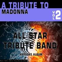 A Tribute to Madonna, Vol. 2