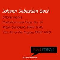 Red Edition - Bach: Choral works & Violin Concerto, BWV 1042