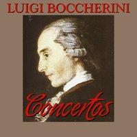 Luigi Boccherini: Concertos