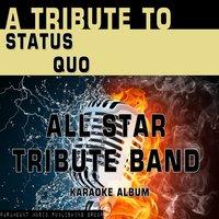 A Tribute to Status Quo