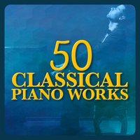50 Classical Piano Works