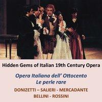Hidden Gems of Italian 19th Century Opera