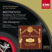Beethoven : Overtures/Egmont Incidental Music/Symphony No.6