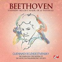Beethoven: Symphony No. 6 in F Major, Op. 68 “Pastorale”