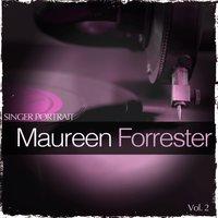 Singer Portrait - Maureen Forrester, Vol. 2