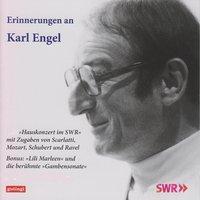 Erinnerungen an Karl Engel