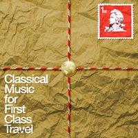 Classical Music for First Class Travel