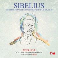 Sibelius: Concerto for Violin and Orchestra in D Minor, Op. 47