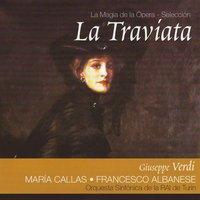 La Traviata por Maria Callas (Giuseppe Verdi)