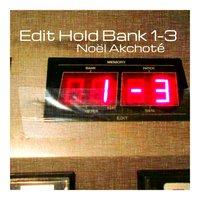 Edit Hold Bank 1-3