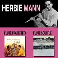 Flute Fraternity + Flute Soufflé