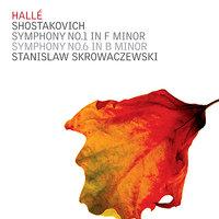 Shostakovich: Symphony No. 1 & No. 6