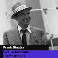 Frank Sinatra Live In Australia