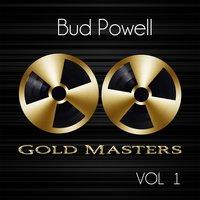 Gold Masters: Bud Powell, Vol. 1