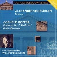 Voormolen: Sinfonia & Dopper: Symphony No. 7 "Zuiderzee"