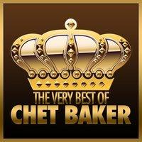 The Very Best of Chet Baker