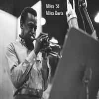 Miles '58 - Miles Davis
