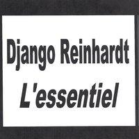 Django Reinhardt - L'essentiel