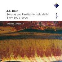 Bach: Partitas and Sonatas for Solo Violin, BWV 1001 - 1006