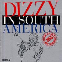 Dizzy In South America Volume 2