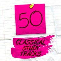 50 Classical Study Tracks
