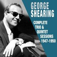 Complete Trio & Quintet Sessions 1947 - 1950