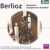 Berlioz: Requiem; Grande symphonie triomphale et funèbre, etc.