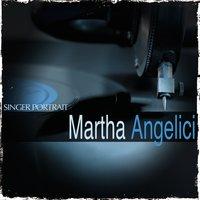 Singer Portrait: Martha Angelici