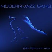 Modern Jazz Gang