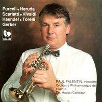 Purcell - Neruda - Scarlatti - Vivaldi - Handel - Torelli - Gerber: The most beautiful Concertos for Trumpet and Orchestra