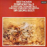 Beethoven: Symphony No. 5; Overture "Leonore" No. 3