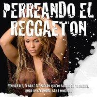 Perreando Reggaeton