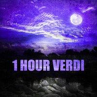 1 Hour Verdi