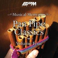 Pan Pipe Classics, Vol. 4
