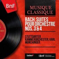 Bach: Suites pour orchestre Nos. 3 & 4