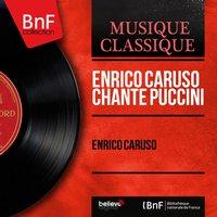 Enrico Caruso chante Puccini