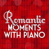 Romantic Moments with Piano