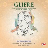 Glière: Concerto for Harp & Orchestra in E-Flat Major, Op. 74
