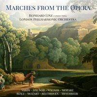 Marches from the Opera