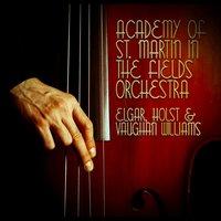 Academy of St. Martin in the Fields Orchestra: Elgar, Holst & Vaughan Williams