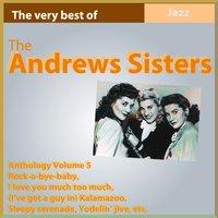 The Andrews Sisters Anthology, Vol. 5