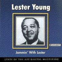 Jammin’ With Lester