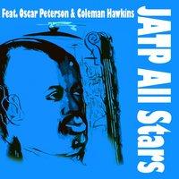 JATP All Stars With Oscar Peterson & Coleman Hawkins