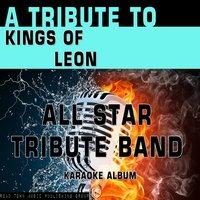 A Tribute to Kings of Leon