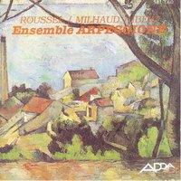 Roussel, Milhaud & Ibert : Musique de chambre