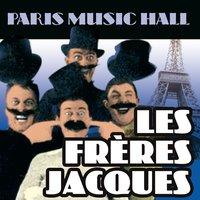 Paris Music Hall - Les Frères Jacques